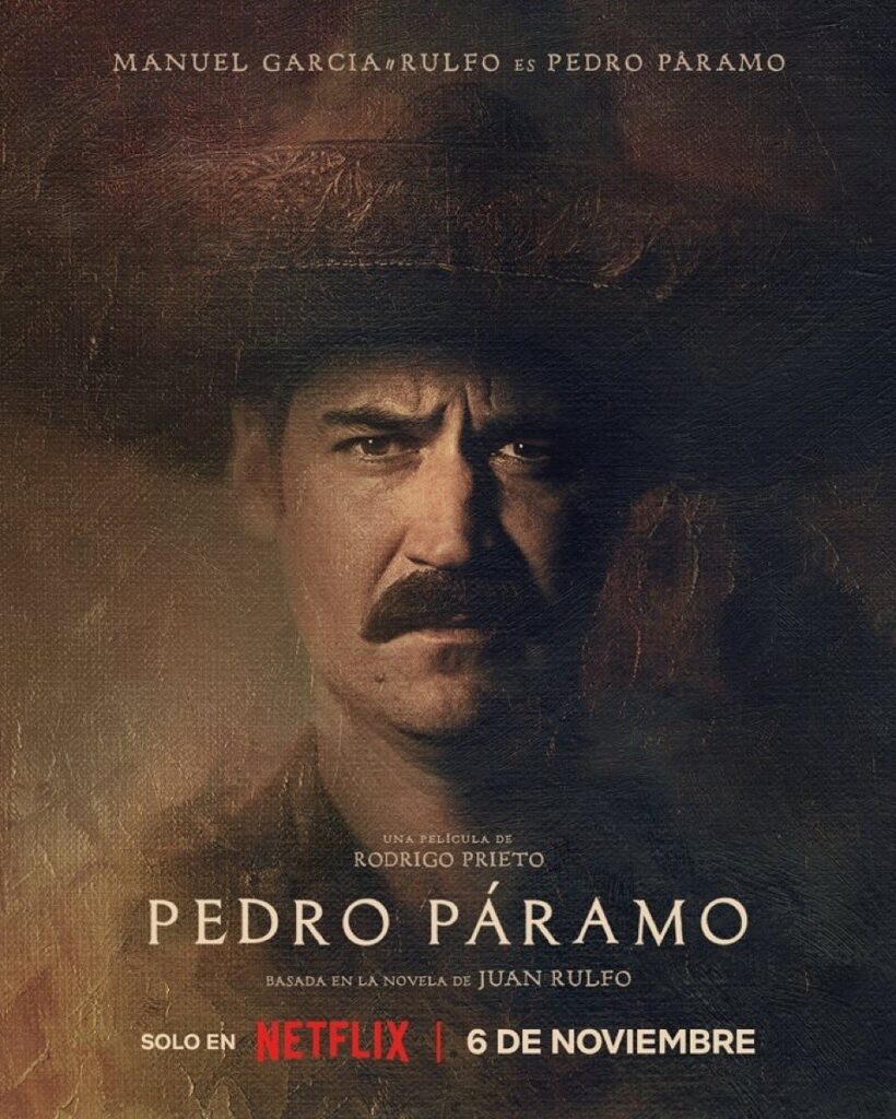 pedro paramo 2024 pelicula mexicana del clasico literario