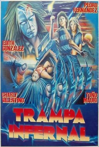 poster de trampa infernal de 1989, cine de terror mexicano